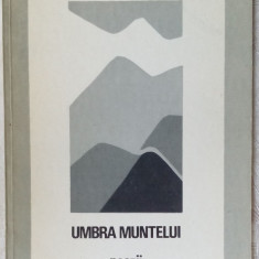 EVA LENDVAY (SZEMLER): UMBRA MUNTELUI/1984/DEDICATIE-AUTOGRAF PT VALERIU PANTAZI