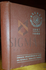 AGENDA APICULTORULUI 1967-1968 - ASOCIATIA CRESCATORILOR DE ALBINE DIN REPUBLICA SOCIALISTA ROMANIA: AGENDA APICULTORULUI foto