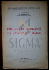 G. I. BRATIANU - ORIGINE ET FORMATION DE L&amp;#039;UNITE ROUMAINE, 1943 foto
