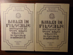 Biblia in Filocalie, 2 vol - Episcop Calinic Botosaneanul (1995) foto