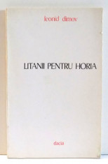 LITANII PENTRU HORIA de LEONID DIMOV , 1975 foto