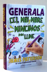 CEL MAI MARE MINCINOS DIN LUME de JAMES PATTERSON, LISA PAPADEMETRIOU, ILUSTRATII de NEIL SWAAB, VOL 3 , 2013 foto