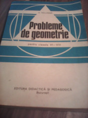 CULEGERE PROBLEME DE GEOMETRIE CLASELE VI-VIII A.HOLLINGER 1982 STARE EXCELENTA foto