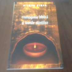 PR. IOVA FIRCA, ESEURI TEOLOGICE- COSMOGONIA BIBLICA SI TEORIILE STIINTIFICE