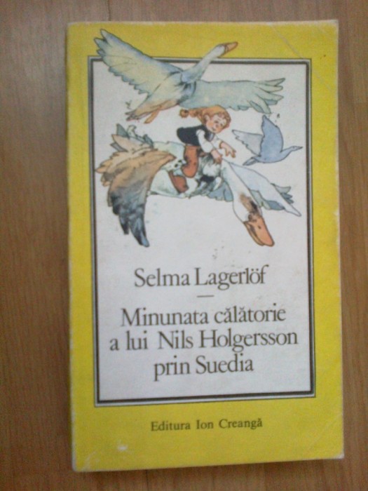 n5 Minunata Calatorie A Lui Nils Holgersson Prin Suedia - Selma Lagerlof