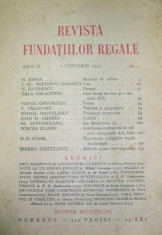 Revista Fundatiilor Regale Anul II, Nr. 1, 1 ian. 1935 - Colectivul de autori: N. Iorga, Mircea Eliade, Mihail Manoilescu etc. foto