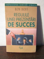 REGULILE UNEI PREZENTARI DE SUCCES-RON HOFF foto