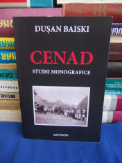 DUSAN BAISKI - CENAD * STUDII MONOGRAFICE - TIMISOARA - 2012 - AUTOGRAF !!! foto