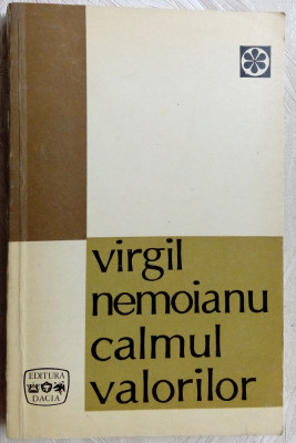 VIRGIL NEMOIANU - CALMUL VALORILOR (1971) foto
