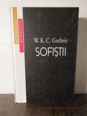 Sofistii - W. K. C. Guthrie foto