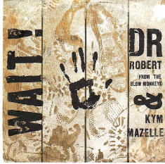 Dr. Robert - Wait (1988, RCA) Disc vinil single 7&amp;quot; House foto