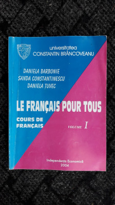 CURS DE FRANCEZA VOL 1 - BARBONIE , TUVEC , CONSTANTINESCU foto