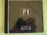 P1 - The Sound Of The Nightclub - C D Original ca NOU, CD, Pop