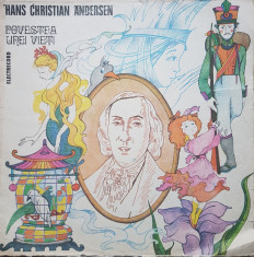 POVESTEA UNEI VIETI - Hans Christian Andersen (DISC VINIL) foto