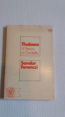 Thalassa, A theory of genitality - Sandor Ferenczi foto
