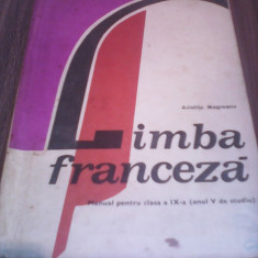 MANUAL LIMBA FRANCEZA CLASA IX ANUL V STUDIU ARISTITA NEGREANU ED.DIDACTICA 1977