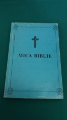 MICA BIBLIE/ EDITURA ARHIEPISCOPIEI ROMANO-CATOLICE /1987 foto