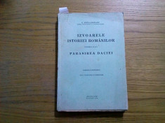 IZVOARELE ISTORIEI ROMANILOR * PARASIREA DACIEI - Vol. IX - X - G. Popa-Lisseanu foto