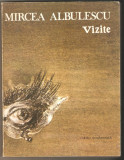 Mircea Albulescu-Vizite