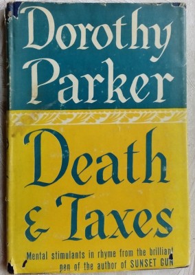 DOROTHY PARKER - DEATH &amp;amp; TAXES (THE SUN DIAL PRESS / GARDEN CITY, NEW YORK 1939) foto