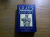 GRAY`S ANATOMY - Descriptive and Surgical - Henry Geay - 1994, 750 p., Alta editura