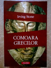 Irving Stone ? Comoara grecilor {Polirom, 2011} foto