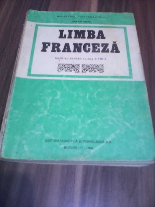 MANUAL LIMBA FRANCEZA CLASA VIII DAN ION NASTA EDITURA DIDACTICA 1995