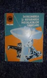 Intretinerea si reparatia instalatiilor sanitare