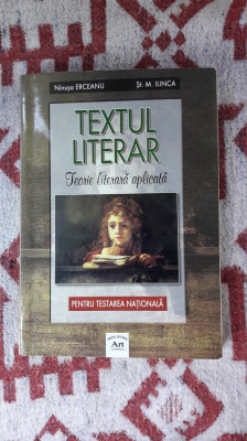 Textul Literar Teorie Literara Aplicata PENTRU TESTAREA NATIONALA , ERCEANU foto