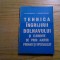 TEHNICA INGRIJIRI BOLNAVULUI - Gh. Niculescu - Editura Didactica, 1994, 216 p.