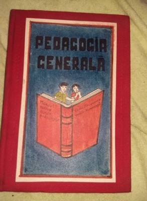 Carte veche 1970,PEDAGOGIA GENERALA,Victor Tarcovnicu,Vasile Popeanga,T.GRATUIT foto