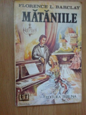 n1 Mataniile - Florence L. Barclay foto