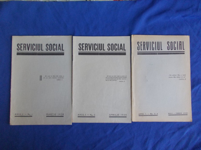 SERVICIUL SOCIAL ( N.I. SIMACHE,D. GUSTI ) * ANUL I - NR. 1-4 / 1939 - PLOIESTI