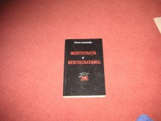 Meritocratia Si Meritocratismul - Laurentiu Primo foto