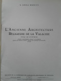 Cumpara ieftin N.GHIKA BUDESTI= L&#039;ANCIENNE ARCHITECTURE RELIGIEUSE DE LA VALACHIE, 1942