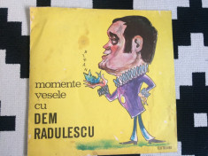 Dem Radulescu momente vesele comedie monolog dialog disc vinyl lp electrecord foto