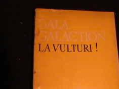 LA VULTURI- GALA GALACTION- foto