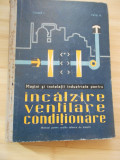 TOADER V.--INCALZIRE, VENTILARE, CONDITIONARE, 1964