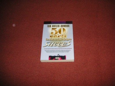 Tom Butler-Bowdon - 50 de carti fundamentale despre succes foto