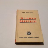 Ioan Al. Bratescu Voinesti , In lumea dreptatii,RF7/2