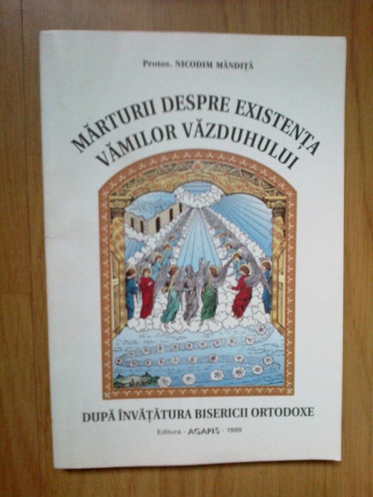 k2 Marturii Despre Existenta Vamilor Vazduhului - Protos. Nicodim Mandita