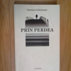 k3 Prin Perdea - Aurora Liiceanu