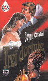 JAYMI CRISTOL - TREI DORINTE