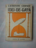 (C354) LAURENTIU CERNET - IDEI-DE-GATA