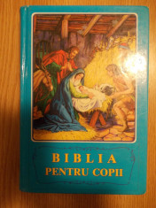 BIBLIA PENTRU COPII, povestiri biblice cu ilustratii, traducere din limba rusa foto