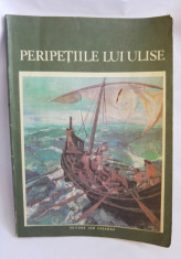 Peripetiile lui Ulise - repovestire dupa Odiseea lui Homer, 1983, carte copii foto