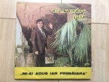 Alexandru jula mi-ai adus iar primavara disc vinyl muzica pop slagare EDE 02942, VINIL, electrecord