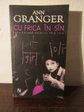 ANNE GRANGER - CU FRICA IN SAN