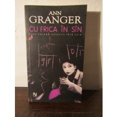 ANNE GRANGER - CU FRICA IN SAN