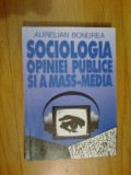 k2 Sociologia Opiniei Publice Si A Mass-media - Aurelian Bondrea